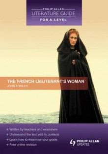 The French Lieutenant's Woman - John Fowles, Martin Old