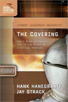 The Covering - Jay Strack, Hank Hanegraaff, David Ferguson