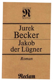 Jakob der Lügner - Jurek Becker