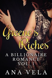 Greene's Riches - Ana Vela