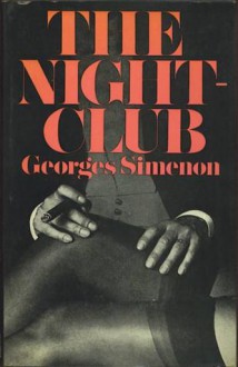 The Nightclub - Georges Simenon, Jean Stewart