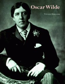 Oscar Wilde - Vyvyan Holland