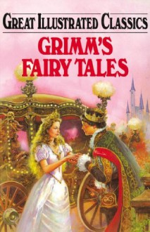 Grimm's Fairy Tales - Jacob Grimm, Roy Nemerson