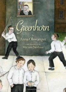 Greenhorn - Anna Olswanger, Miriam Nerlove