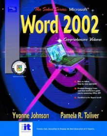 Select Series: Microsoft Word 2002 Comprehensive - Yvonne Johnson