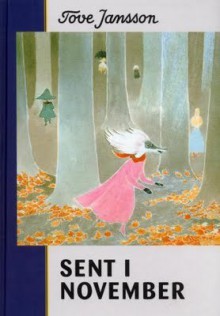 Sent i november - Tove Jansson