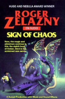 Sign of Chaos (Amber Chronicles, #8) - Roger Zelazny