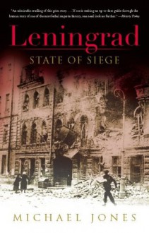 Leningrad: State of Siege - Michael Jones