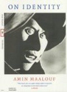 On Identity - Amin Maalouf