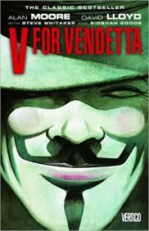 V for Vendetta {New Edition} - Alan Moore, David Lloyd