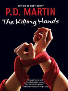 The Killing Hands - P.D. Martin