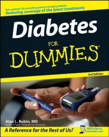 Diabetes for Dummies - Alan L. Rubin