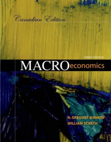 Macroeconomics - N. Gregory Mankiw, William M. Scarth