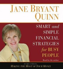 Smart and Simple Financial Strategies for Busy People (Audio) - Jane Bryant Quinn