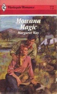 Mowana Magic - Margaret Way