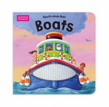 Science Museum Touch-And-Feel Books: Boats - Ed Eaves