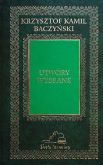 Utwory wybrane - Krzysztof Kamil Baczyński