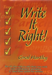 Write It Right! - Coral Hartley