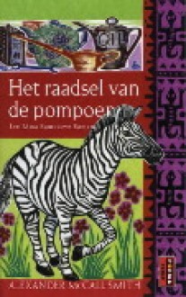 Het raadsel van de pompoen (Mme Ramotswe #6) - Alexander McCall Smith, Ineke van Bronswijk