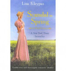 Scandal in Spring - Lisa Kleypas