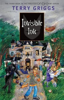 Invisible Ink - Terry Griggs, Cynthia Nugent