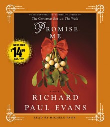 Promise Me - Richard Paul Evans, Michele Pawk