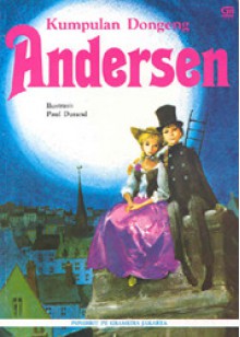 Kumpulan Dongeng Andersen - Hans Christian Andersen, Paul Durand