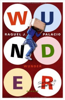 Wunder - R.J. Palacio
