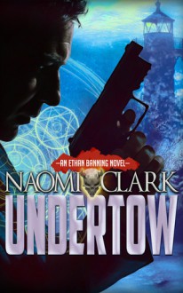 Undertow - Naomi Clark