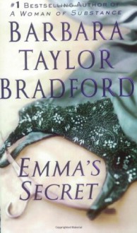 Emma's Secret - Barbara Taylor Bradford