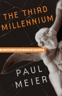 The Third Millenium - Paul D. Meier