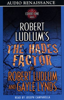 The Hades Factor - Robert Ludlum, Gayle Lynds