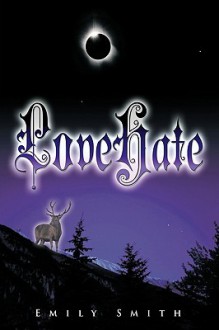 Lovehate - Emily Smith