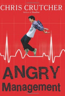 Angry Management - Chris Crutcher