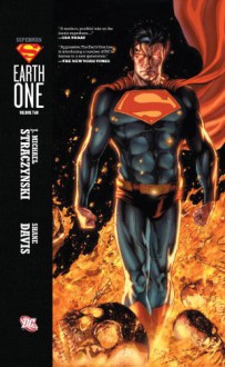 Superman: Earth One, Vol. 2 - J. Michael Straczynski, Shane Davis