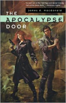 The Apocalypse Door - James D. Macdonald