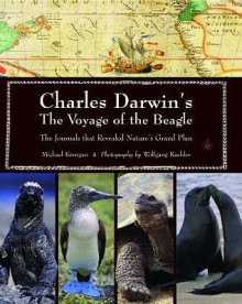 Charles Darwin's Voyage Of The Beagle: The Journals That Revealed Nature's Grand Plan - Michael Kerrigan