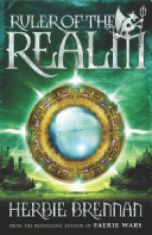 Ruler Of The Realm (Faerie Wars) - Herbie Brennan