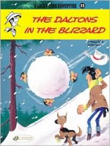 The Daltons in the Blizzard (Lucky Luke, #22) - Morris, René Goscinny, Luke Spear