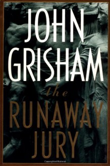 The Runaway Jury - John Grisham