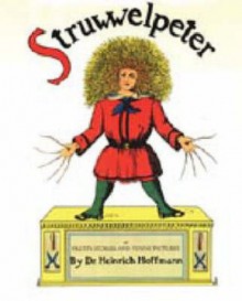 Struwwelpeter - Heinrich Hoffmann