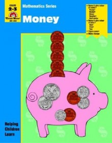 Money: Grade 2-3 - Jo Ellen Moore