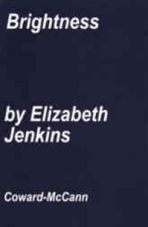 Brightness - Elizabeth Jenkins