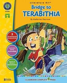 Bridge to Terabithia: Grades 5-6 [With Transparencies] - Marie-Helen Goyetche