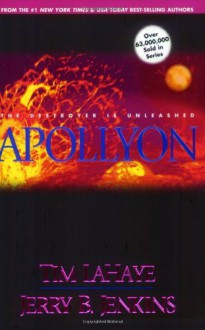 Apollyon: The Destroyer Is Unleashed (Left Behind No. 5) - Tim LaHaye, Jerry B. Jenkins