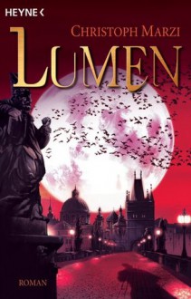 Lumen - Christoph Marzi