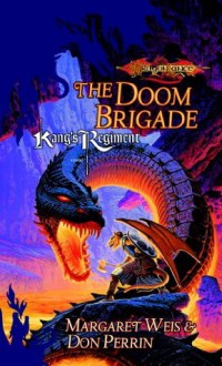 The Doom Brigade (The Chaos War Series) - Don Perrin, Margaret Weis