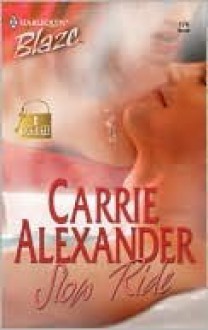 Slow Ride (Lock & Key) (Harlequin Blaze #174) - Carrie Alexander