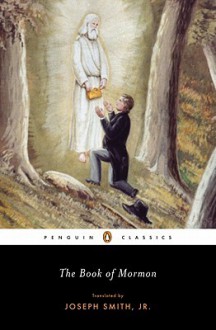 The Book of Mormon - Joseph Smith Jr., Laurie F. Maffly-Kipp