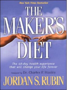 The Maker's Diet - Jordan S. Rubin